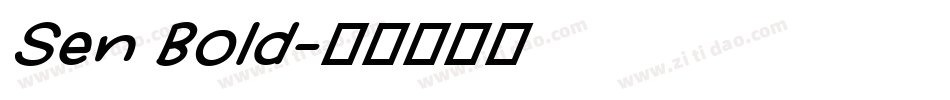 Sen Bold字体转换